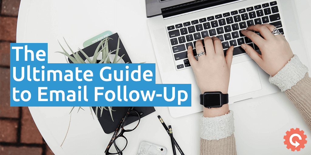 contactually ultimate guide to email follow up 1